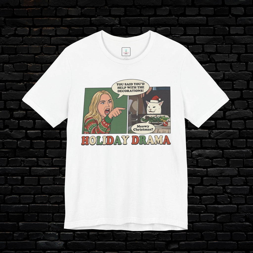 🎁 Holiday Drama Tee