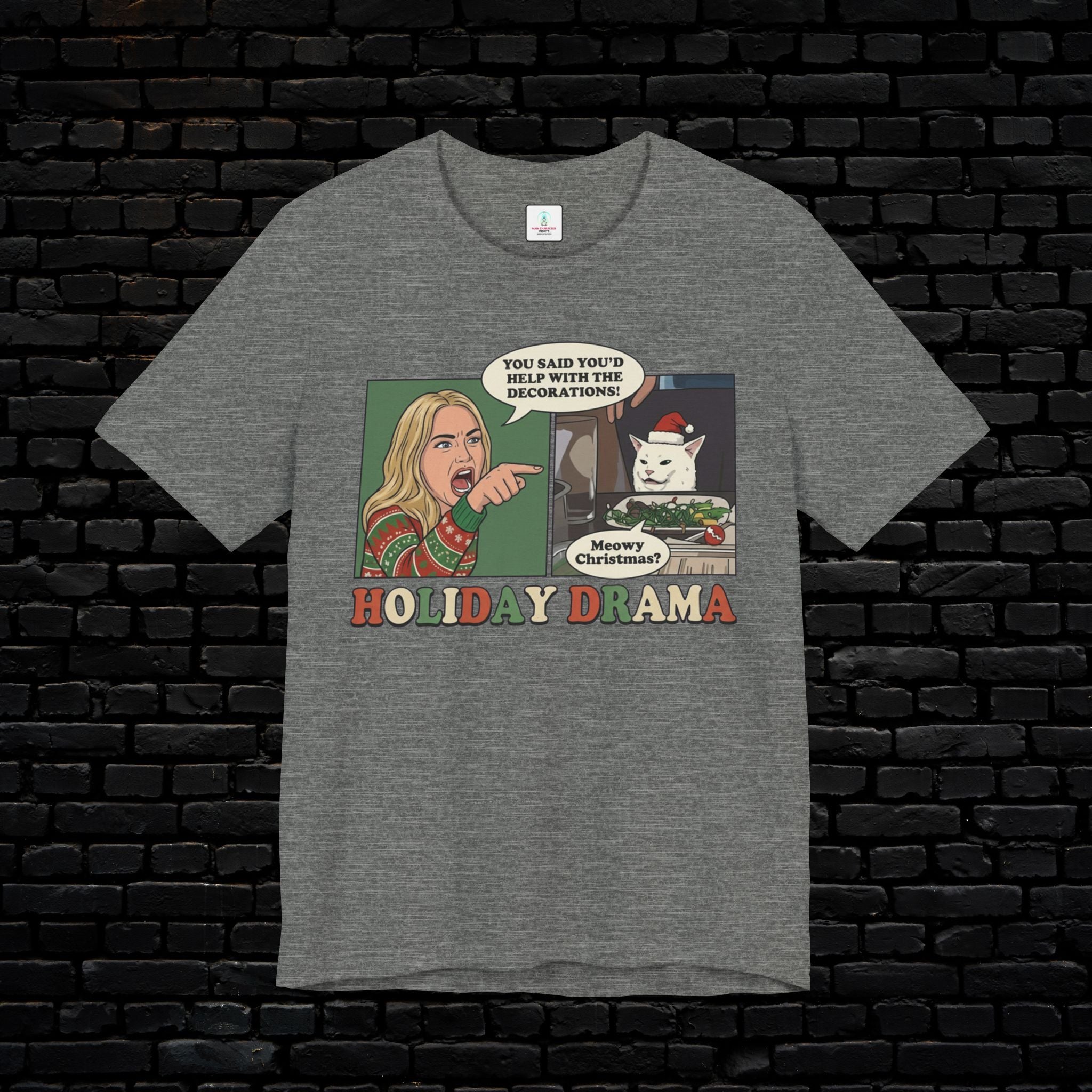 🎁 Holiday Drama Tee