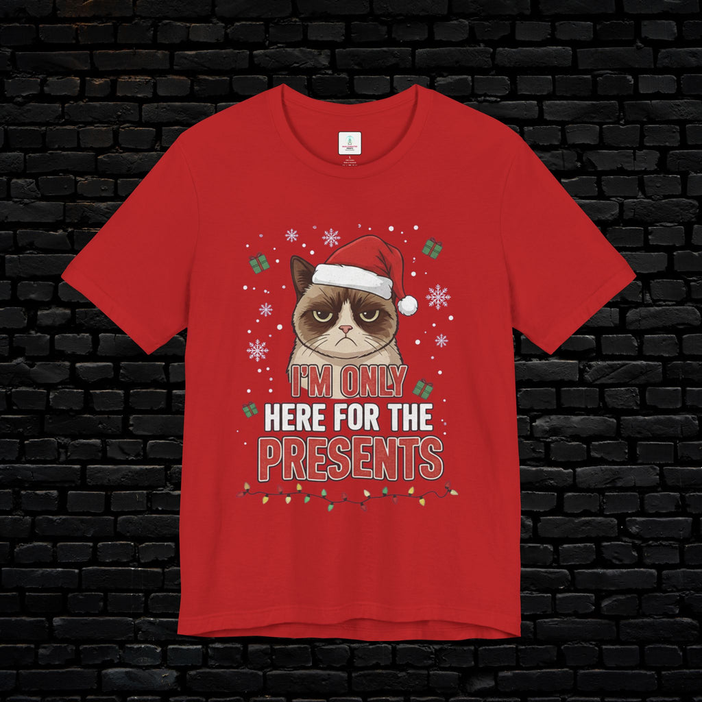 Grumpy Cat Christmas Tee — "I'm Only Here for the Presents"