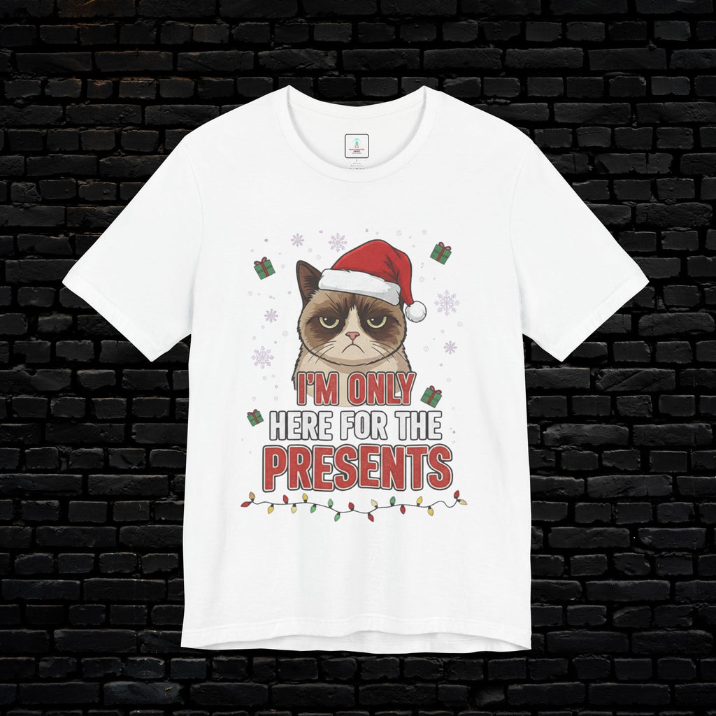 Grumpy Cat Christmas Tee — "I'm Only Here for the Presents"
