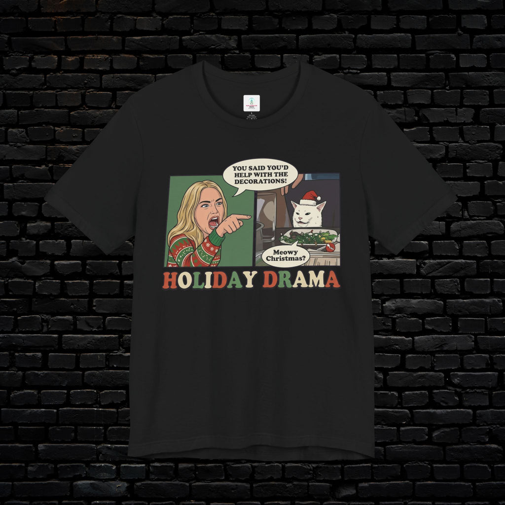 🎁 Holiday Drama Tee